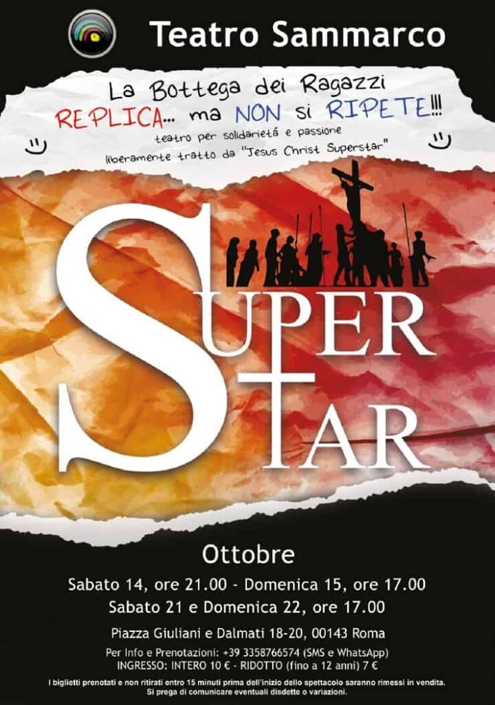 Locandina dello spettacolo “Superstar”, ispirato a Jesus Christ Superstar, al Teatro Sammarco di Roma